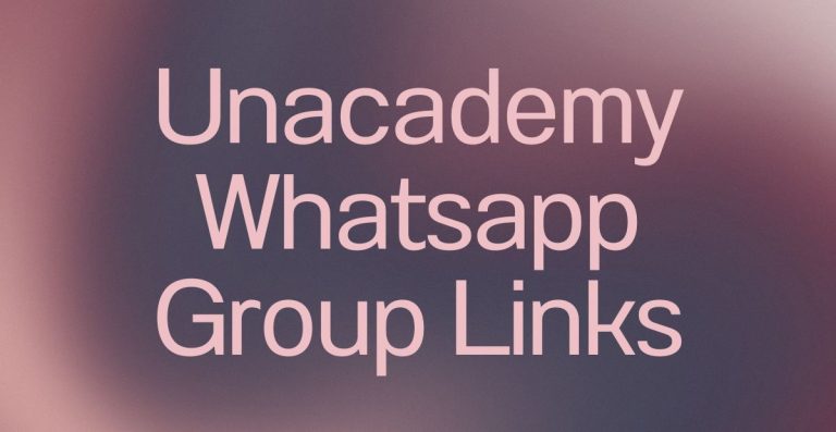 Unacademy WhatsApp Group Links