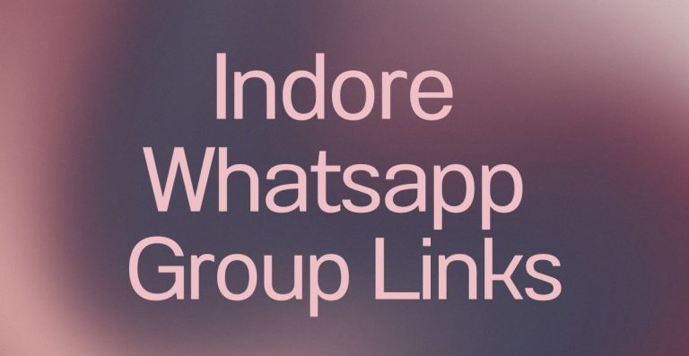 Indore WhatsApp Group Links