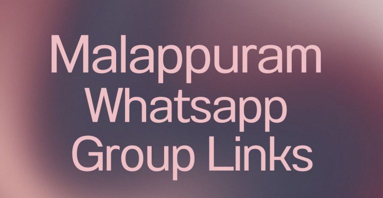 Malappuram WhatsApp Group Links