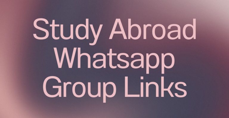 Study Abroad WhatsApp Group Links