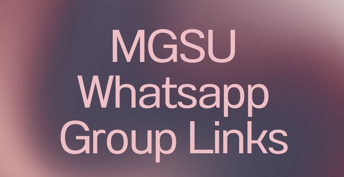 MGSU WhatsApp Group Links