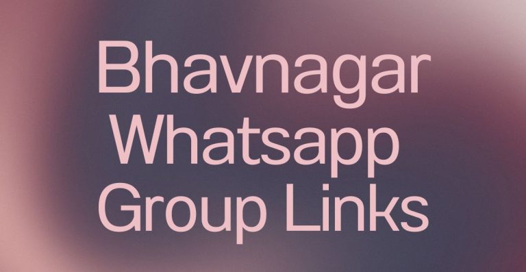 Bhavnagar WhatsApp Group Links