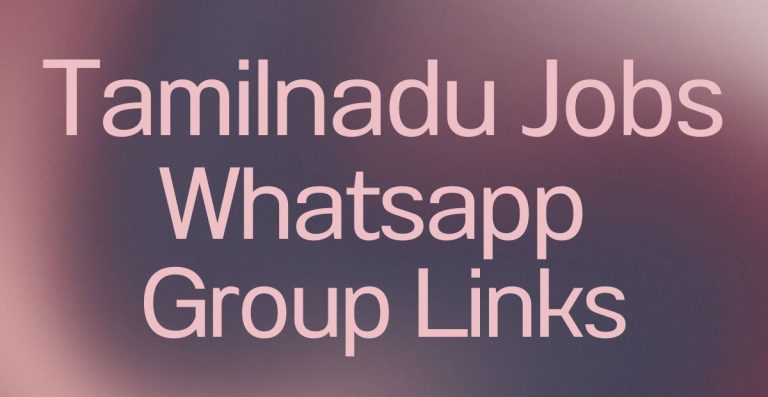 Tamilnadu Jobs WhatsApp Group Links