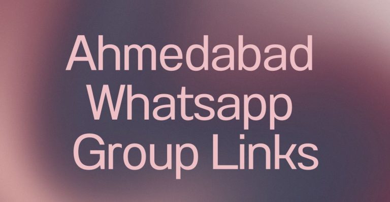 Ahmedabad WhatsApp Group Links