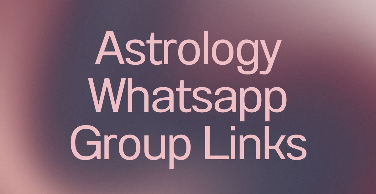 Astrology WhatsApp Group Links