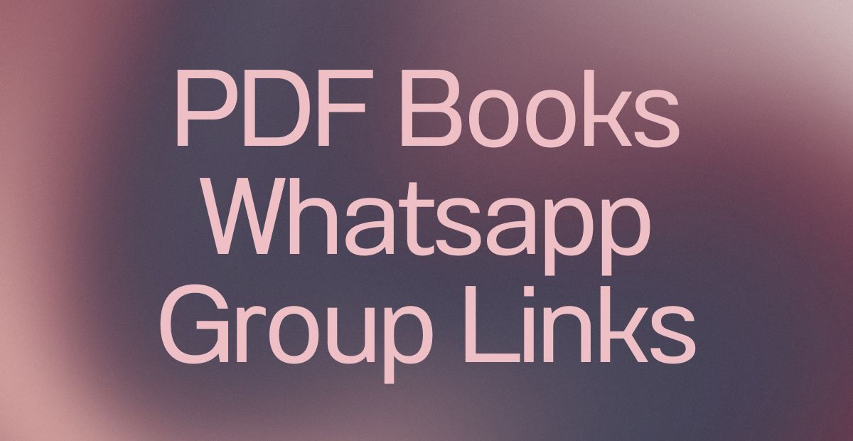 PDF Books WhatsApp Group Links