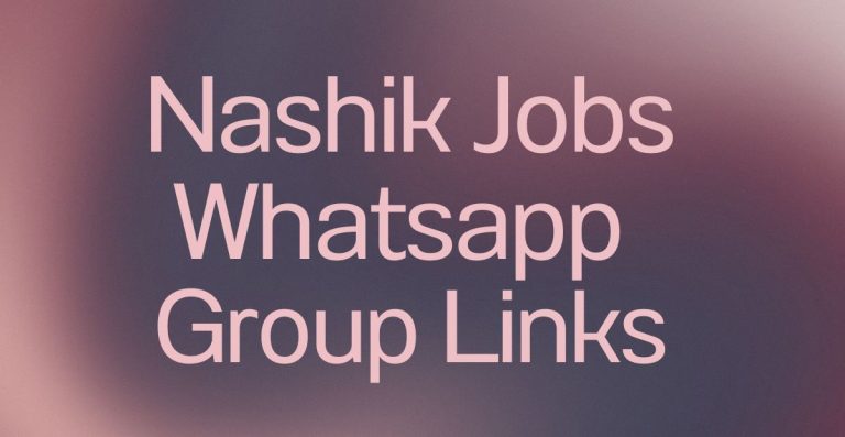 Nashik Jobs WhatsApp Group Links