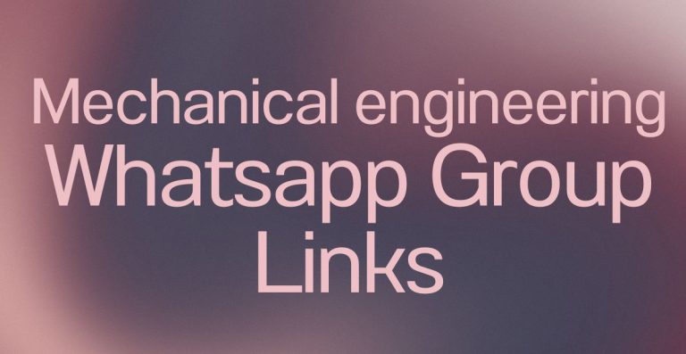 Mechanical Engineering WhatsApp Group Links