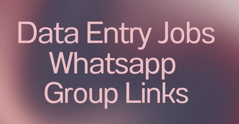 Data Entry Jobs WhatsApp Group Links