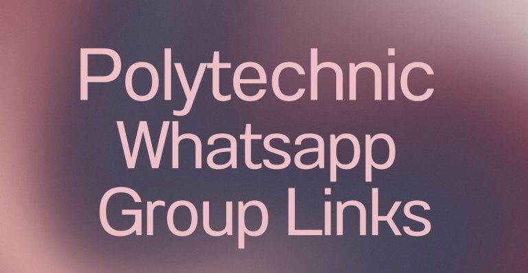 Polytechnic WhatsApp Group Links