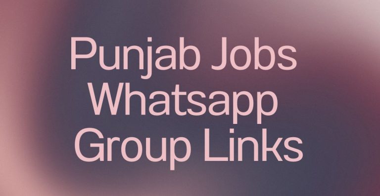 Punjab Jobs WhatsApp Group Links