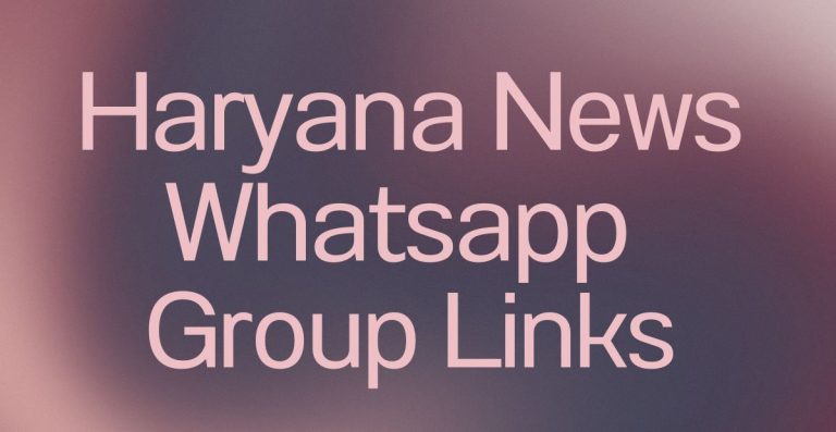 Haryana News WhatsApp Group Links