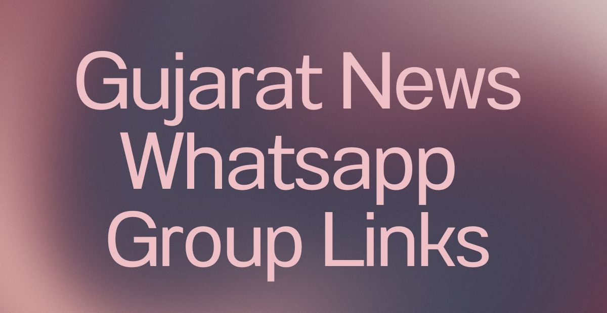 Gujarat News WhatsApp Group Links