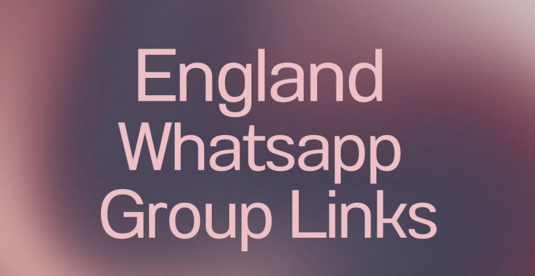 England WhatsApp Group Links