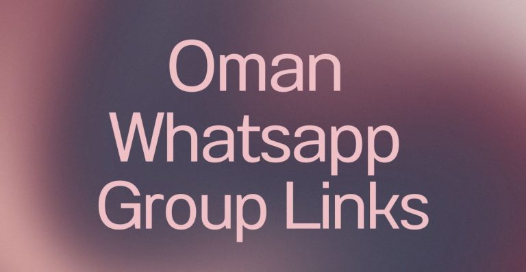 Oman WhatsApp Group Links