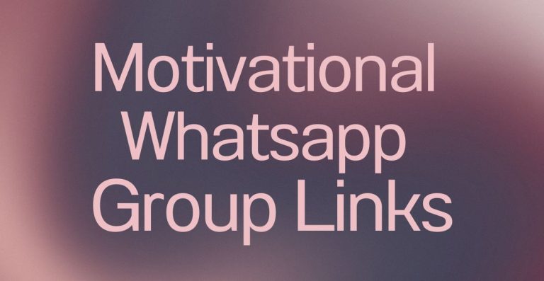 Motivational WhatsApp Group Links