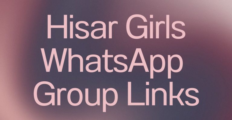 Hisar Girls WhatsApp Group Links