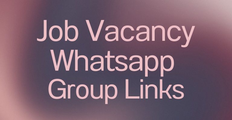 Job Vacancy WhatsApp Group Links