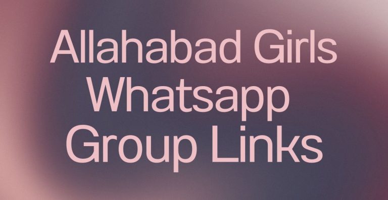 Allahabad Girls WhatsApp Group Links