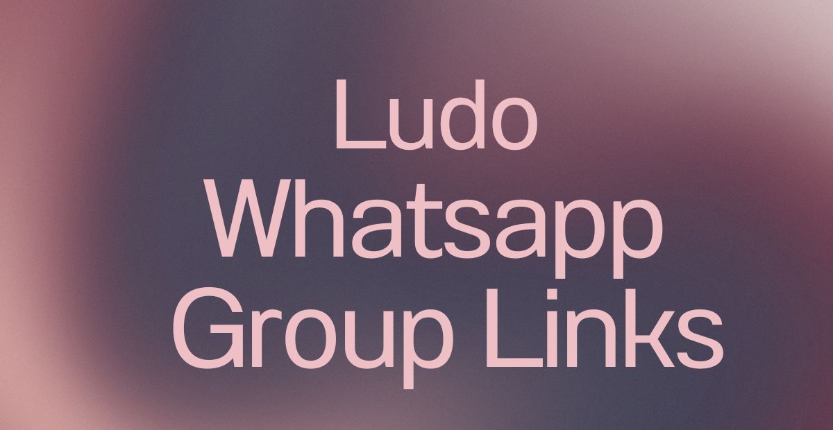 Ludo WhatsApp Group Links