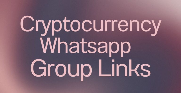 Cryptocurrency WhatsApp Group Links