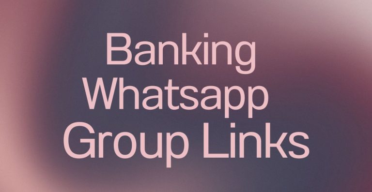 Banking WhatsApp Group Links