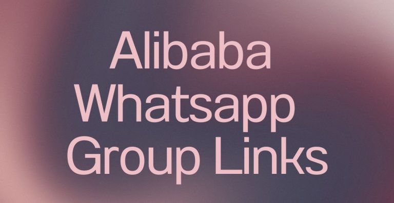 Alibaba WhatsApp Group Links