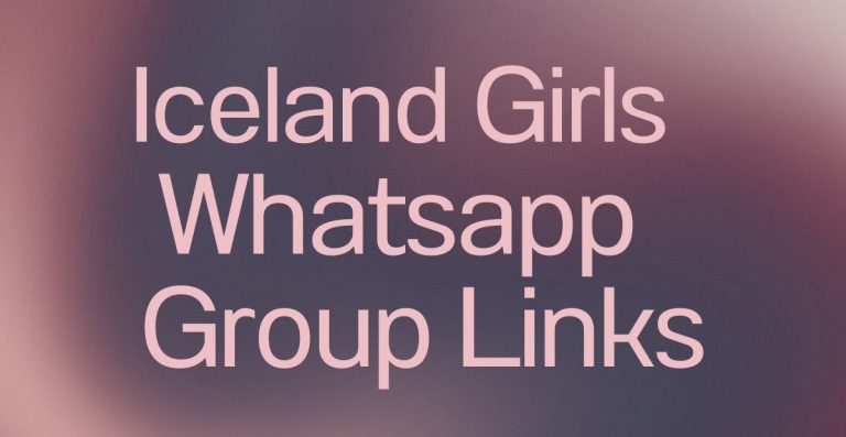 Iceland Girls WhatsApp Group Links