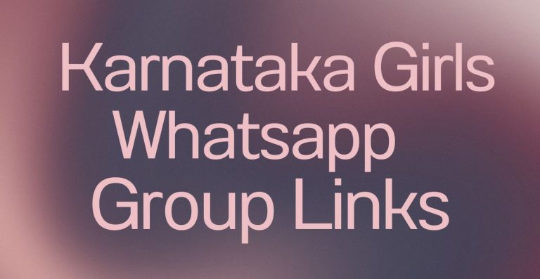 Karnataka Girls WhatsApp Group Links