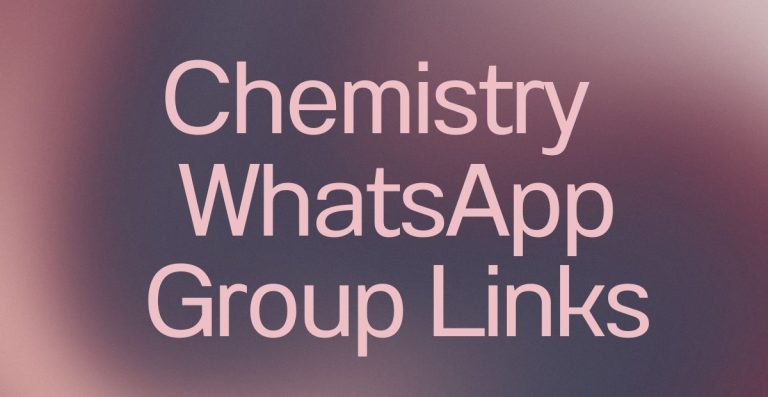 Chemistry WhatsApp Group Links