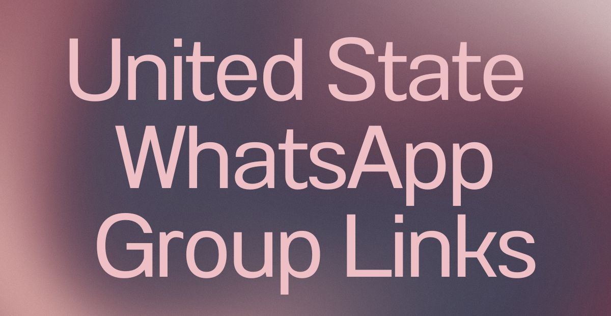 United State WhatsApp Group Links