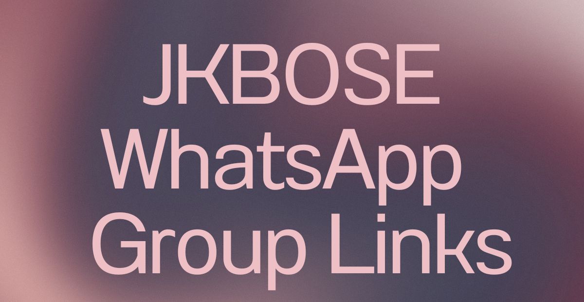 JKBOSE WhatsApp Group Links