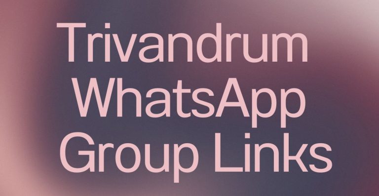 Trivandrum WhatsApp Group Links