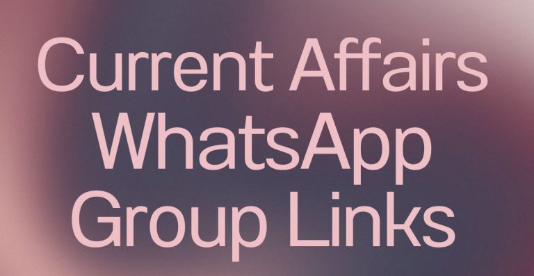 Current Affairs WhatsApp Group Links