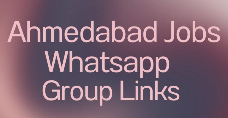 Ahmedabad Jobs WhatsApp Group Links