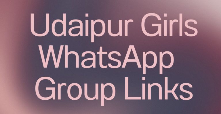 Udaipur Girls WhatsApp Group Links