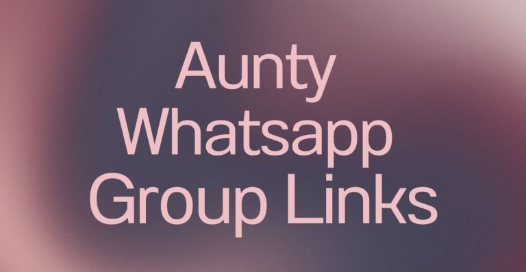 Aunty WhatsApp Group Links