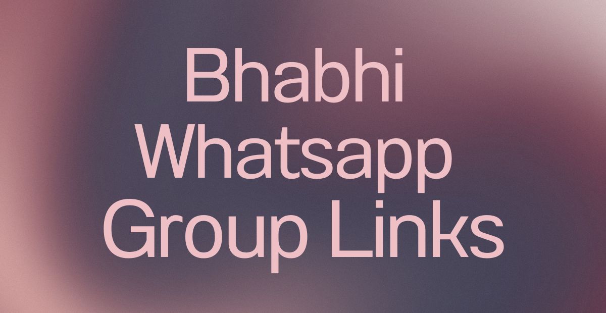 Bhabhi WhatsApp Group Links