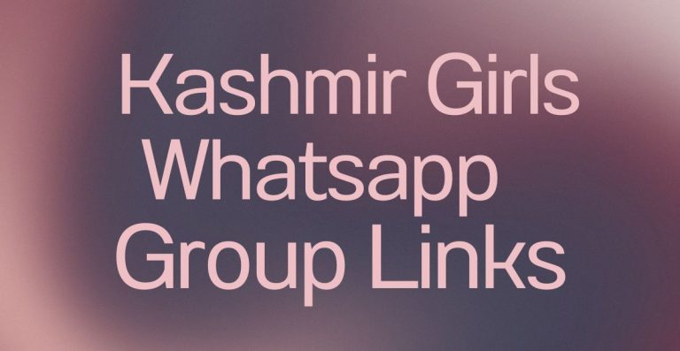 Kashmir Girls WhatsApp Group Links