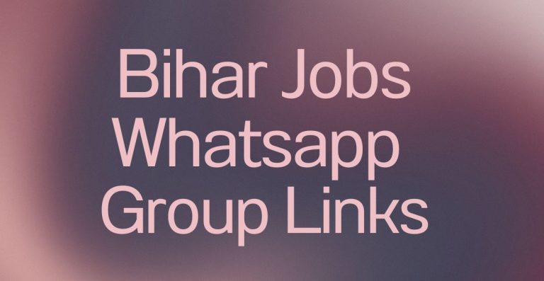 Bihar Jobs WhatsApp Group Links