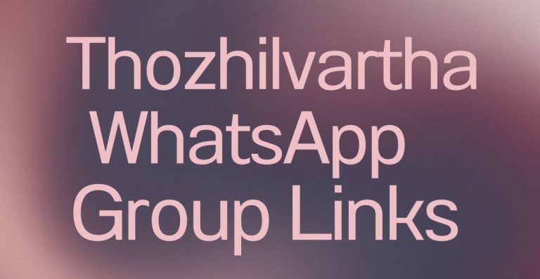 Thozhilvartha WhatsApp Group Links