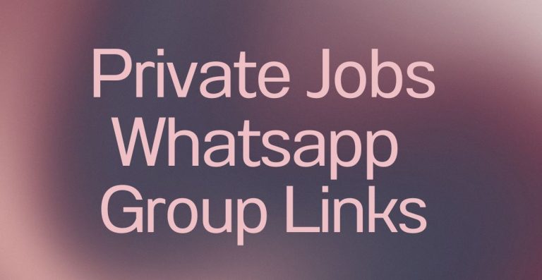 Private Jobs WhatsApp Group Links