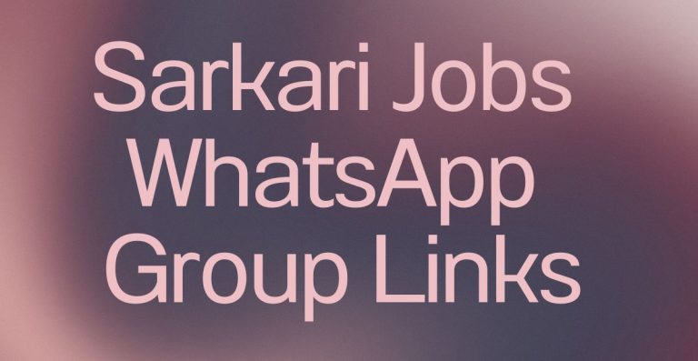 Sarkari Jobs WhatsApp Group Links