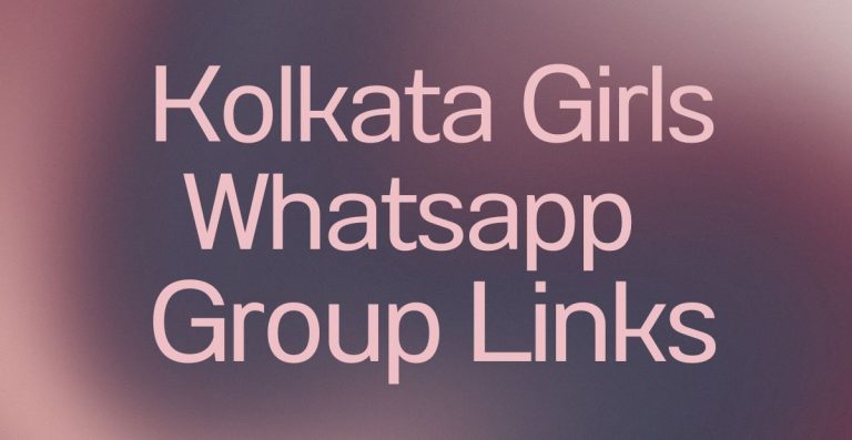 Kolkata Girls WhatsApp Group Links