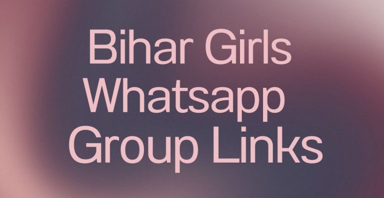 Bihar Girls WhatsApp Group Links