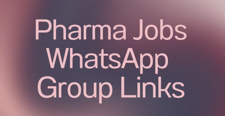 Pharma Jobs WhatsApp Group Links