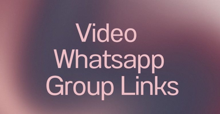 Video WhatsApp Group Links