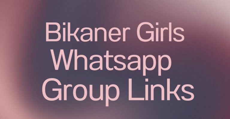 Bikaner Girls WhatsApp Group Links