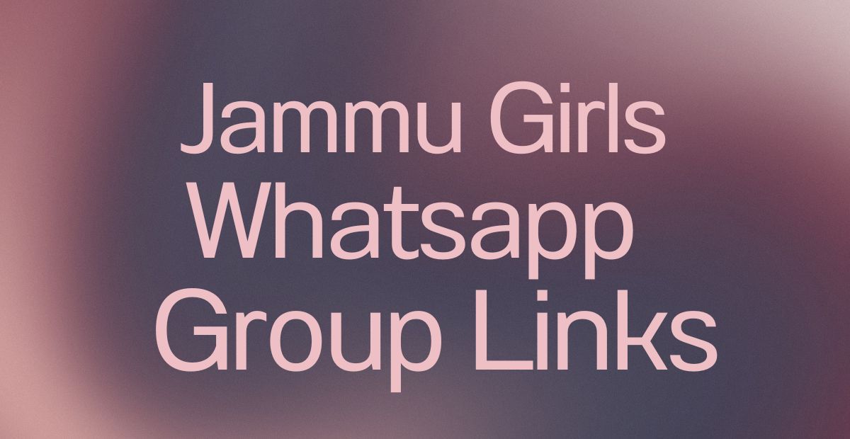 Jammu Girls WhatsApp Group Links