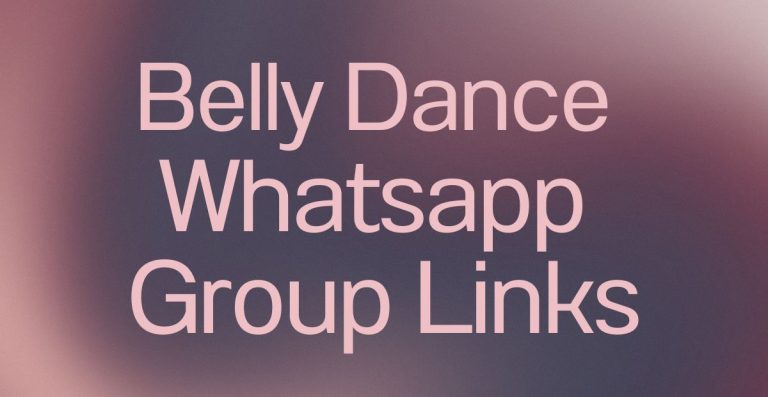 Belly Dance WhatsApp Group Links